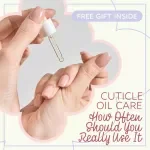 Cuticle Oil Care: How Often Should You Really Use It – Ultimate Nail Care Checklist, cuticle oil how often Guide for Healthy Nails & Hydrated Cuticles