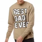 Best Dad Ever Midweight Sweatshirt - Father's Day Crewneck Sweatshirt - Cool Trendy Sweatshirt