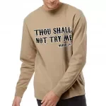 Thou Shall Not Midweight Sweatshirt - Cool Crewneck Sweatshirt - Printed Sweatshirt