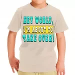 Cool Quote Toddler T-Shirt - Sarcastic Kids' T-Shirt - Printed Tee Shirt for Toddler